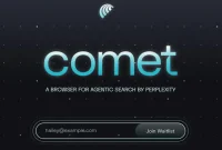 Perplexity AI مرورگر Comet را به صورت رایگان در سراسر جهان عرضه کرد